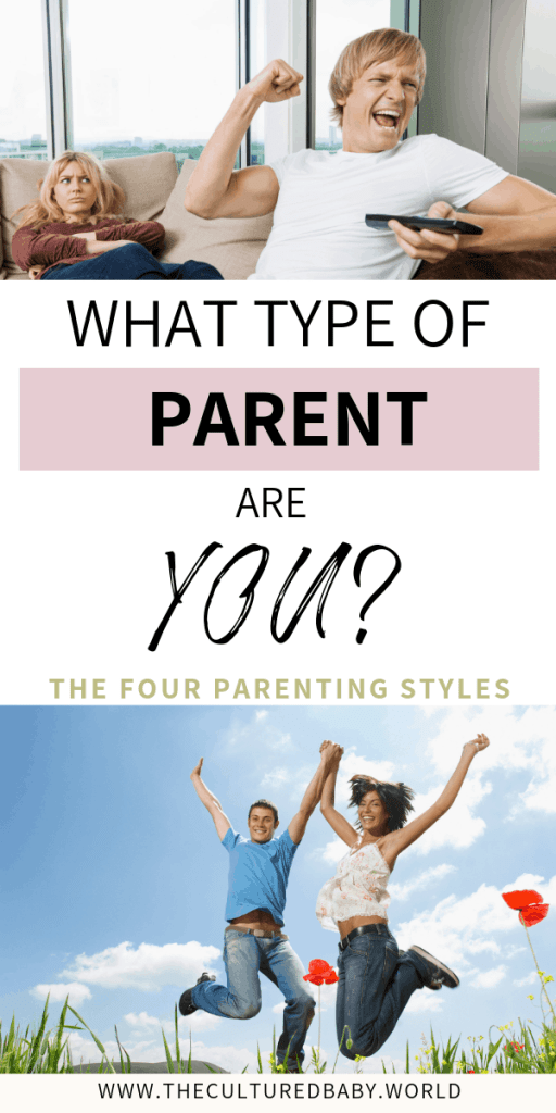 Man yelling at his wife sitting on the couch and a picture of a man and woman smiling and jumping in the air |What Type of Parent Are You? The 4 Parenting Styles